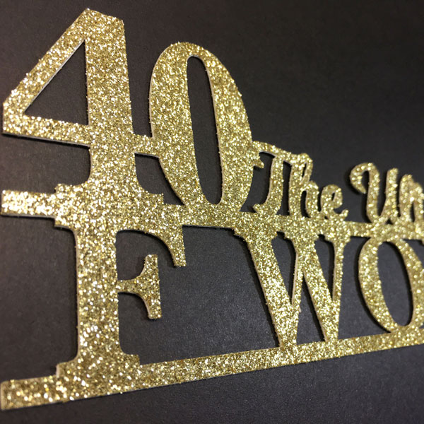 40 the ultimate F word anniversaire cake topper
