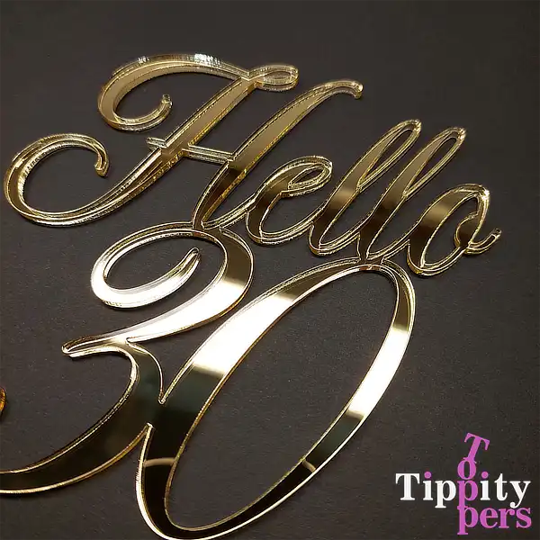 Hello 30 Cake topper en acrylique personnalisé