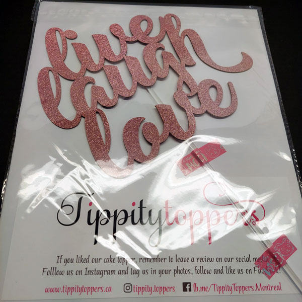 Vivre, Rire, Aimer Cake Topper Motivationnel Personnalisé