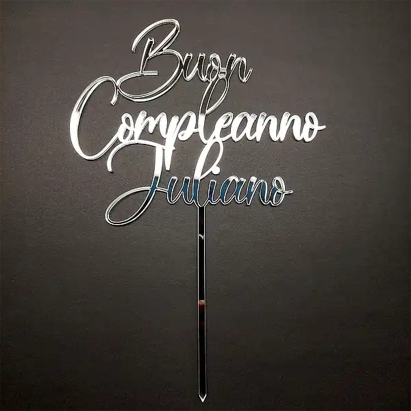 Buon Compleanno Cake Topper en acrylique Argent Pour Anniversaire Personnalisé en Italien