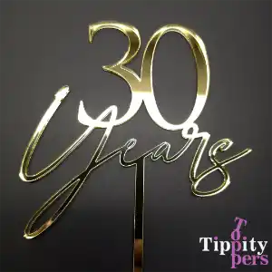 30 Years Cake Topper in acrylic for 30th wedding anniversary
